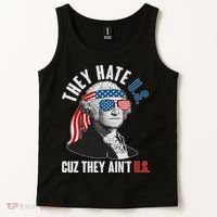 Funny They Hate U.S. Cuz They Ain't U.S. George Washington Tank Top thumb 2