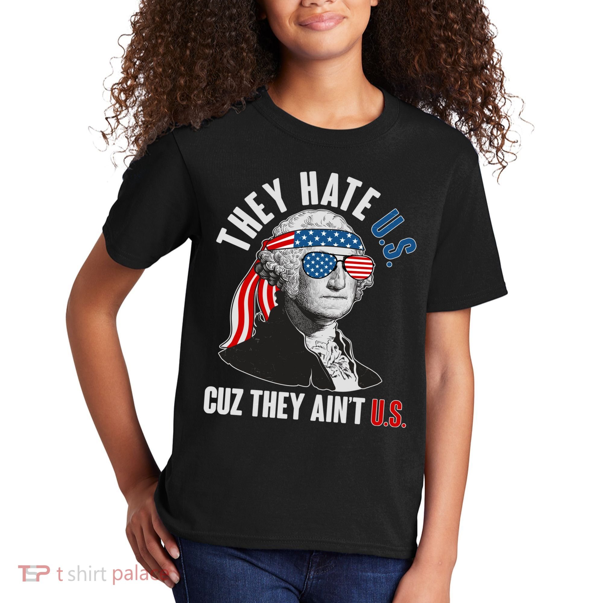 Funny They Hate U.S. Cuz They Ain't U.S. George Washington Kids T-Shirt