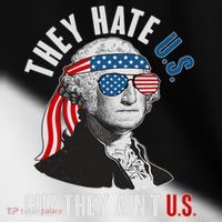 Funny They Hate U.S. Cuz They Ain't U.S. George Washington Toddler Fine Jersey T-Shirt thumb 2