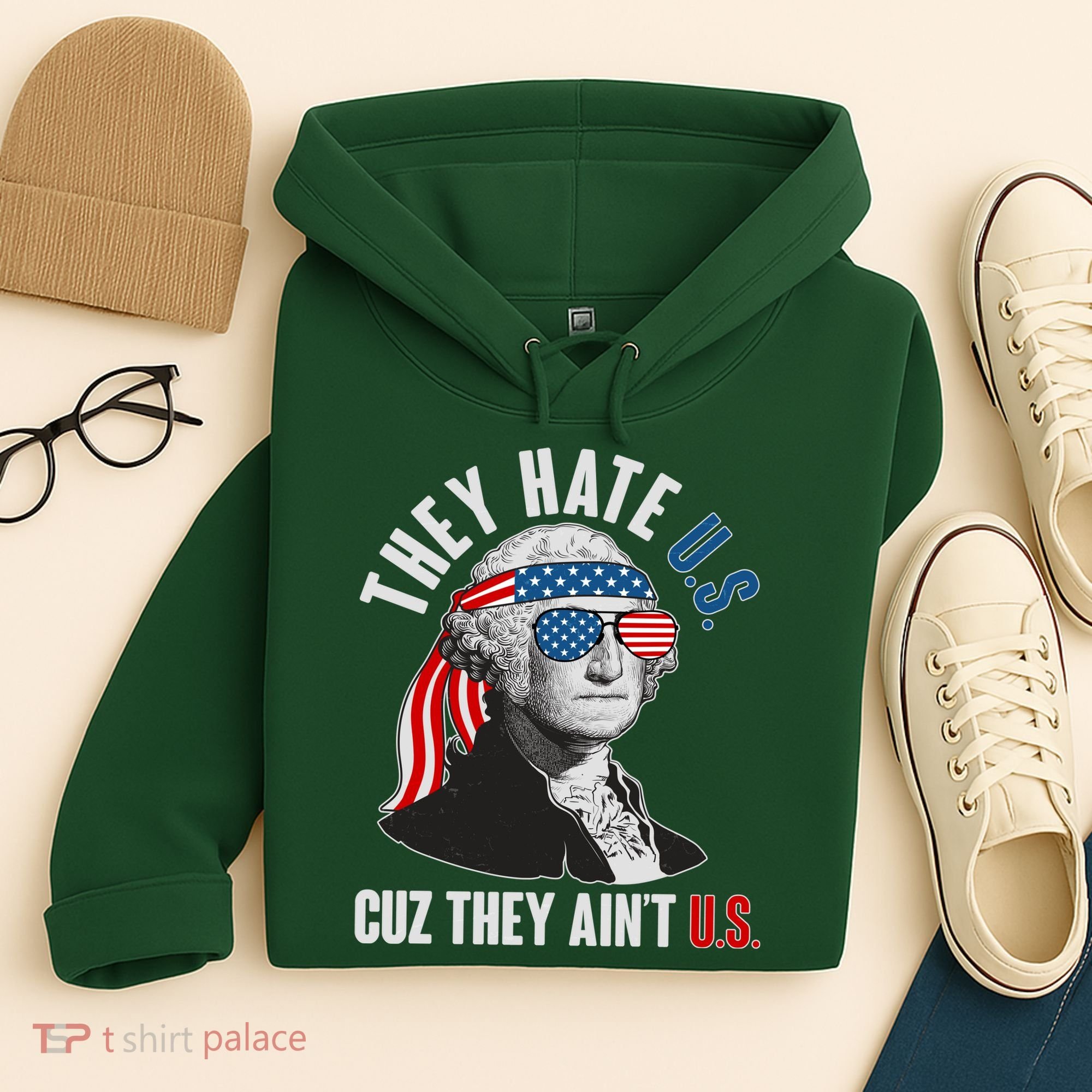 Funny They Hate U.S. Cuz They Ain't U.S. George Washington Hoodie