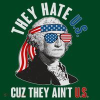 Funny They Hate U.S. Cuz They Ain't U.S. George Washington Coaster thumb 2