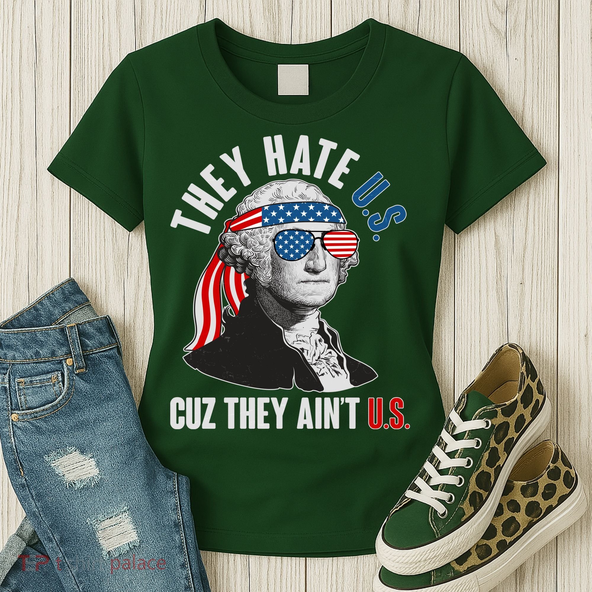 Funny They Hate U.S. Cuz They Ain't U.S. George Washington Women's T-Shirt
