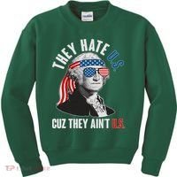 Funny They Hate U.S. Cuz They Ain't U.S. George Washington Kids Sweatshirt thumb 0