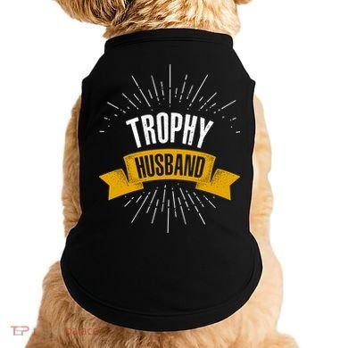 Funny Trophy Husband Wedding Anniversary Doggie Tank