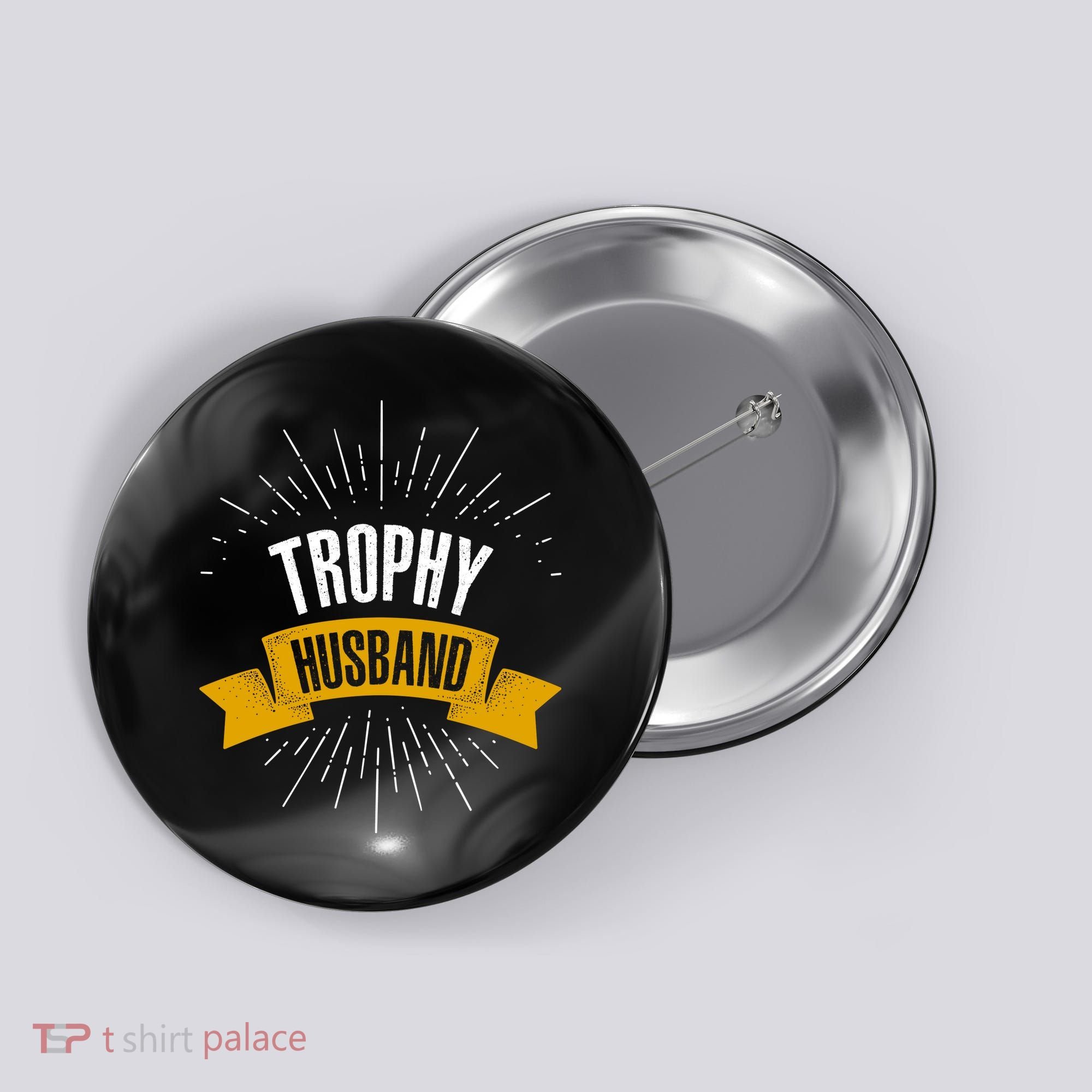 Funny Trophy Husband Wedding Anniversary Button