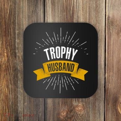 Funny Trophy Husband Wedding Anniversary Coaster