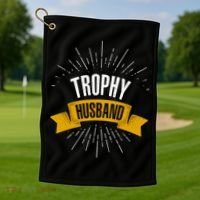 Funny Trophy Husband Wedding Anniversary Golf Towel thumb 1