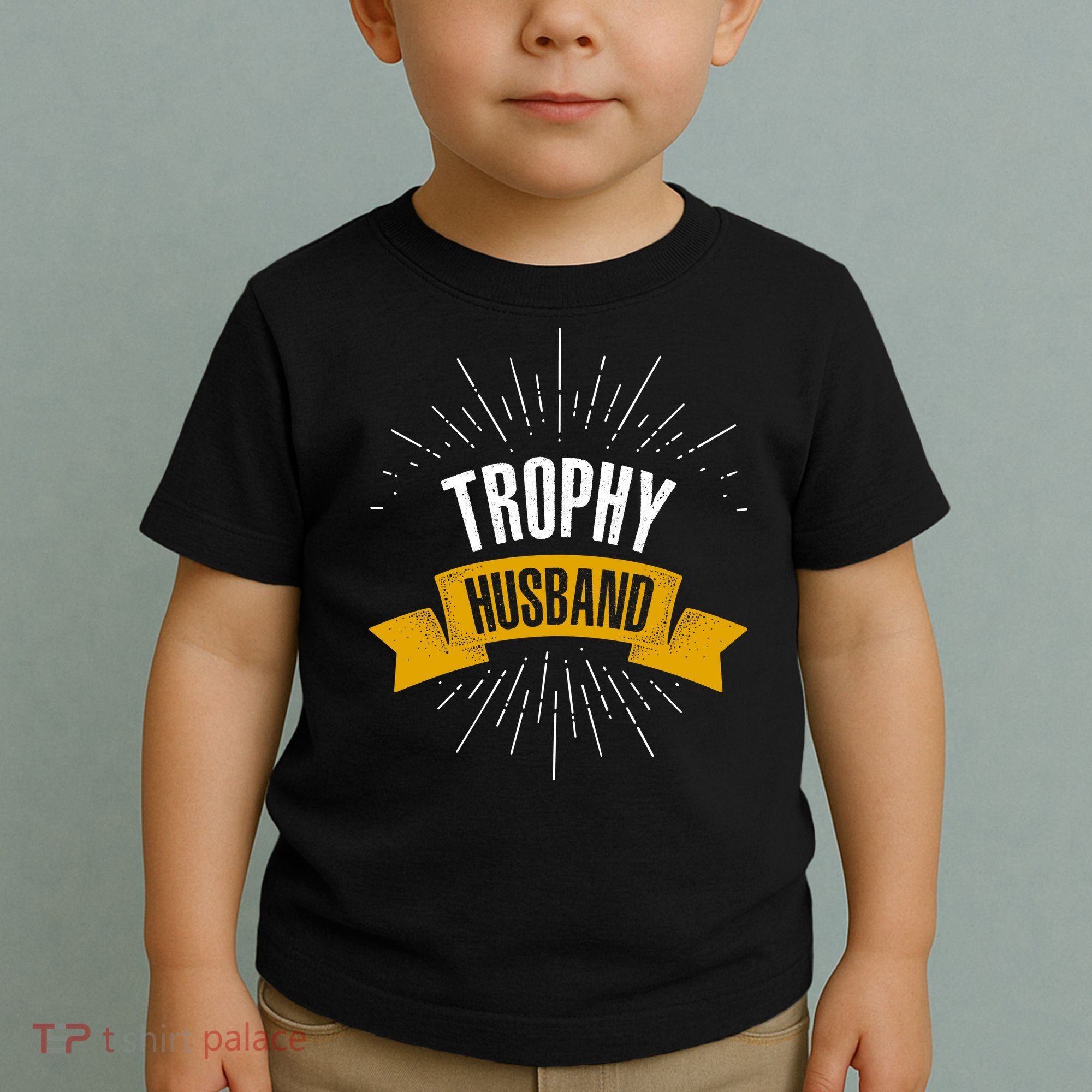 Funny Trophy Husband Wedding Anniversary Toddler T-Shirt
