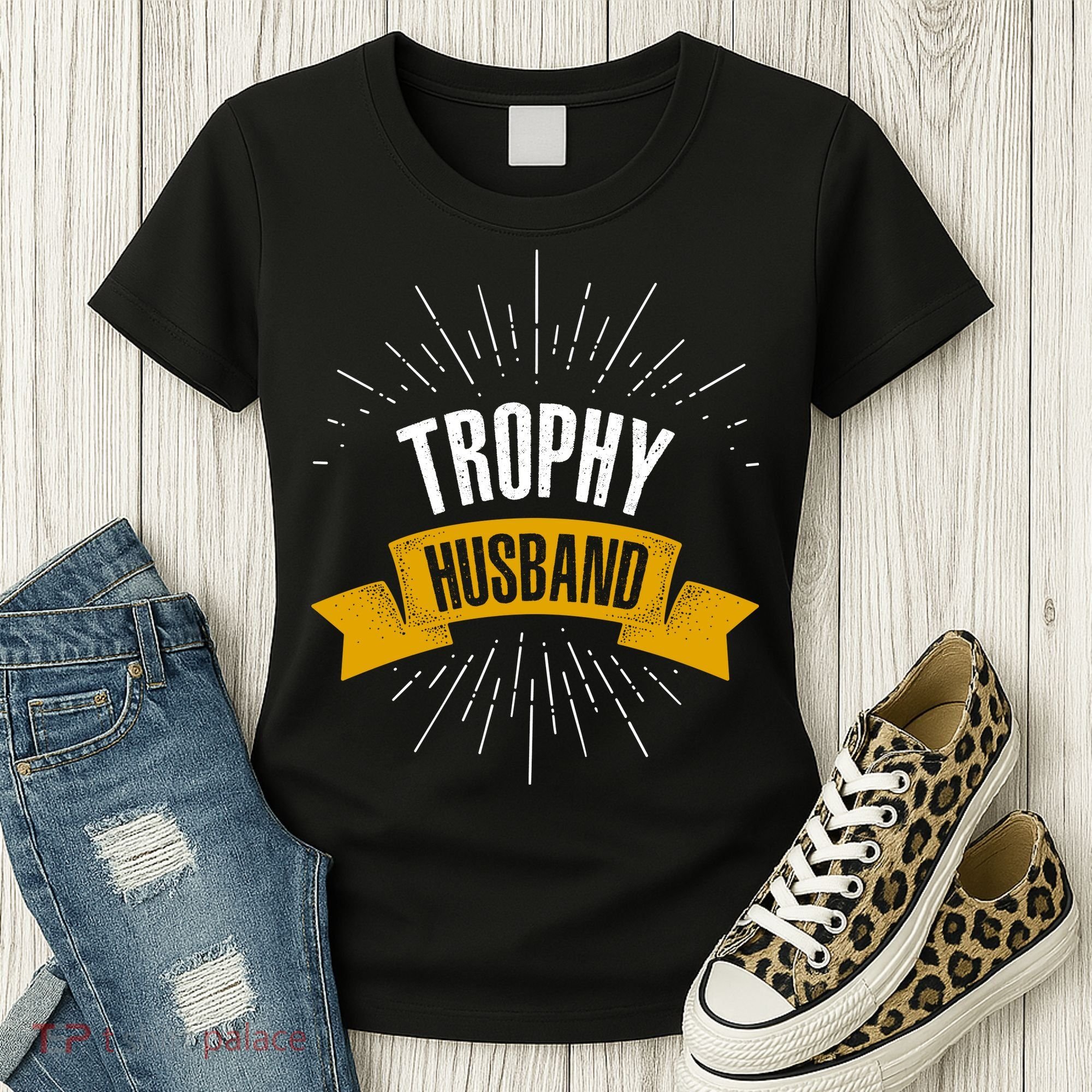 Funny Trophy Husband Wedding Anniversary Women's T-Shirt