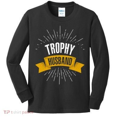 Funny Trophy Husband Wedding Anniversary Kids Long Sleeve Shirt