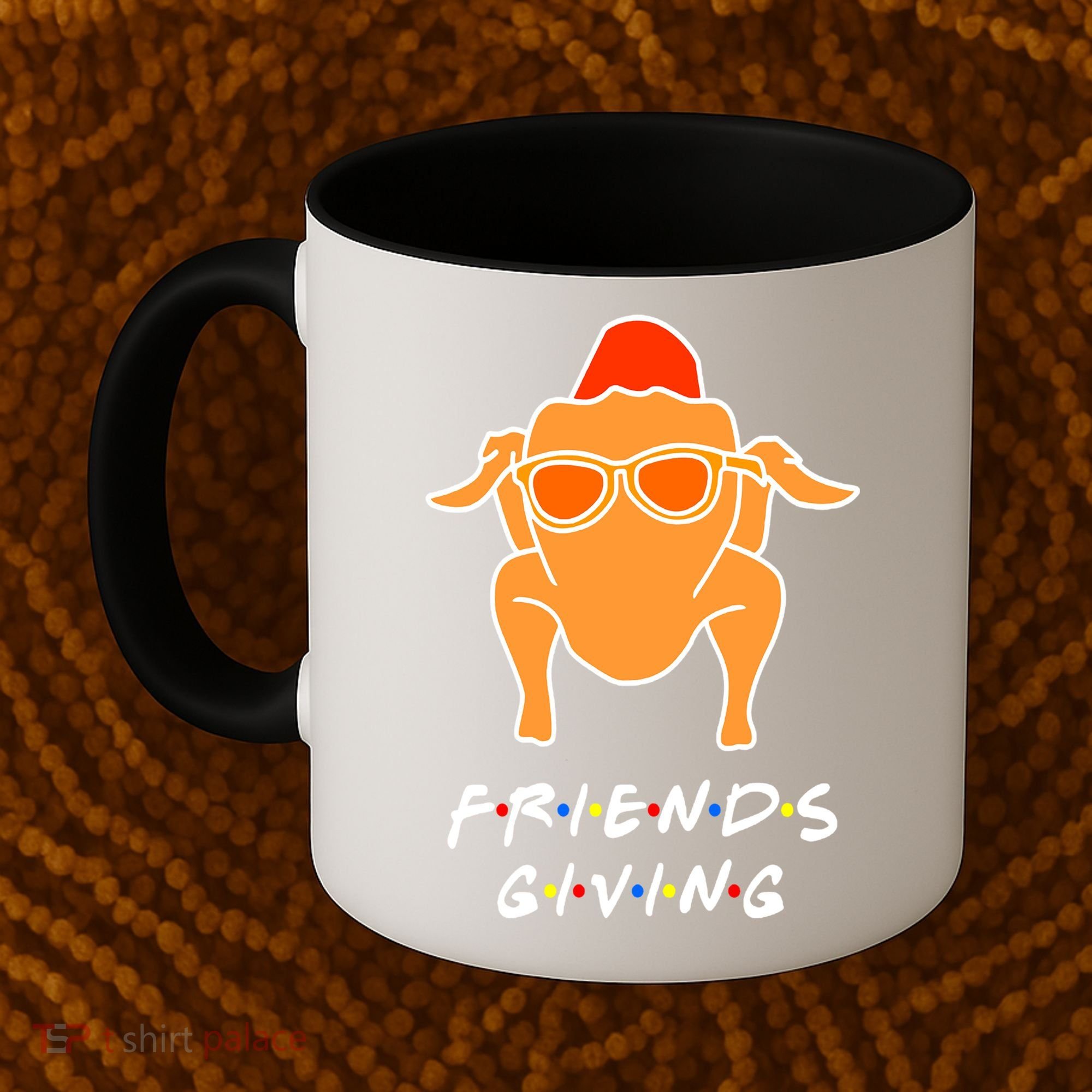 Funny Turkey Happy Friendsgiving Gift For Friends Cute Gift Coffee Mug