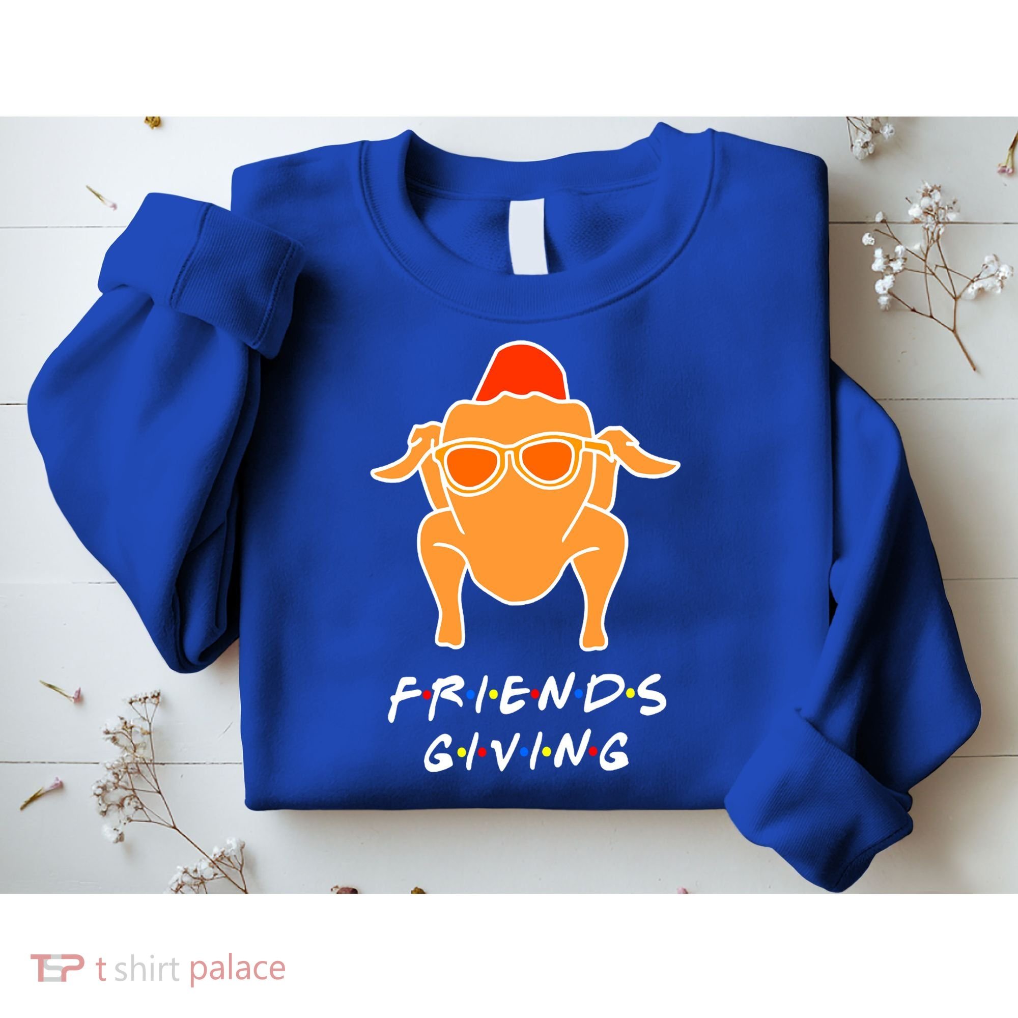 Funny Turkey Happy Friendsgiving Gift For Friends Cute Gift Sweatshirt