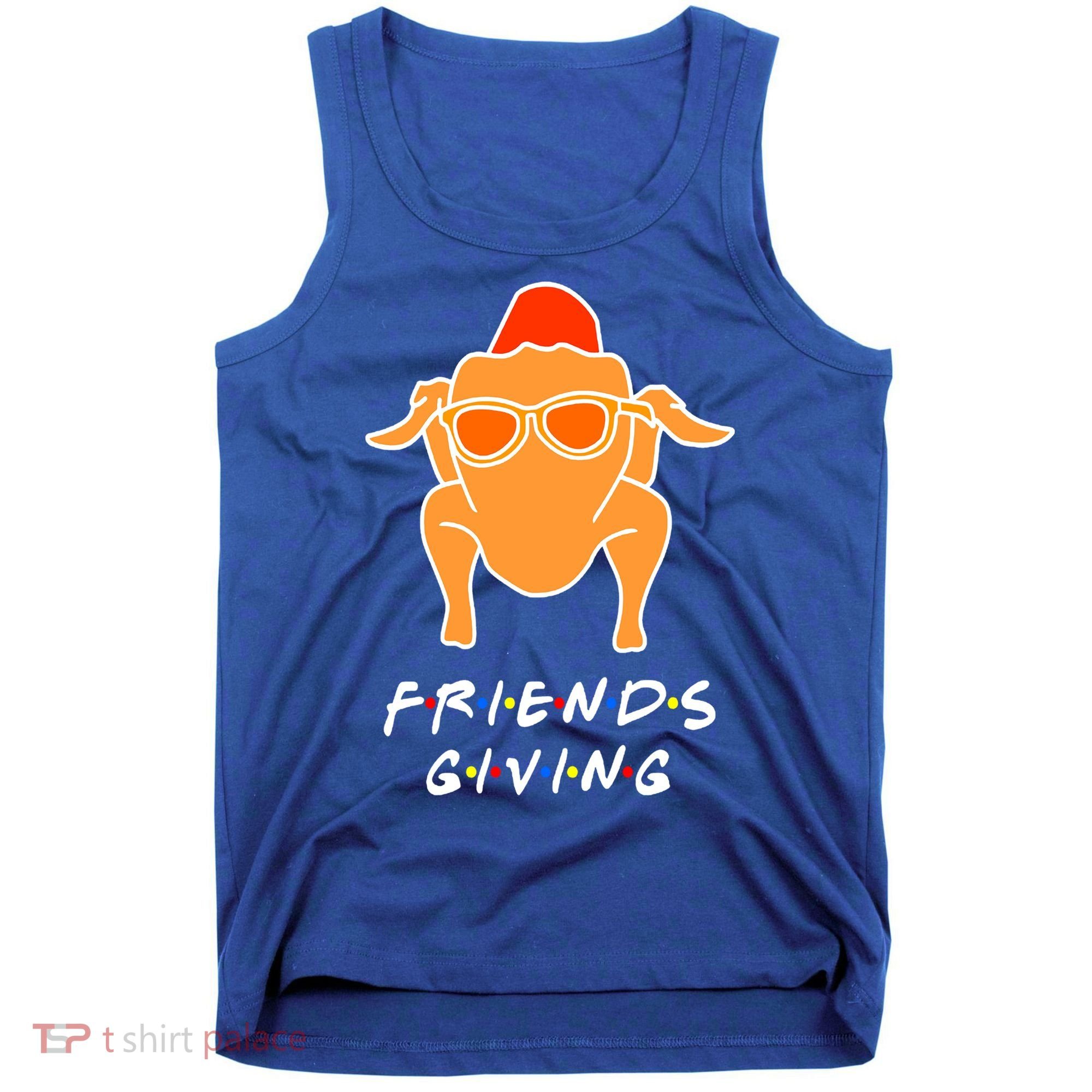 Funny Turkey Happy Friendsgiving Gift For Friends Cute Gift Tank Top