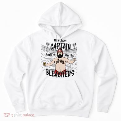 Funny Touchdown HeS Cheer Captain IM On The Bleachers Hoodie