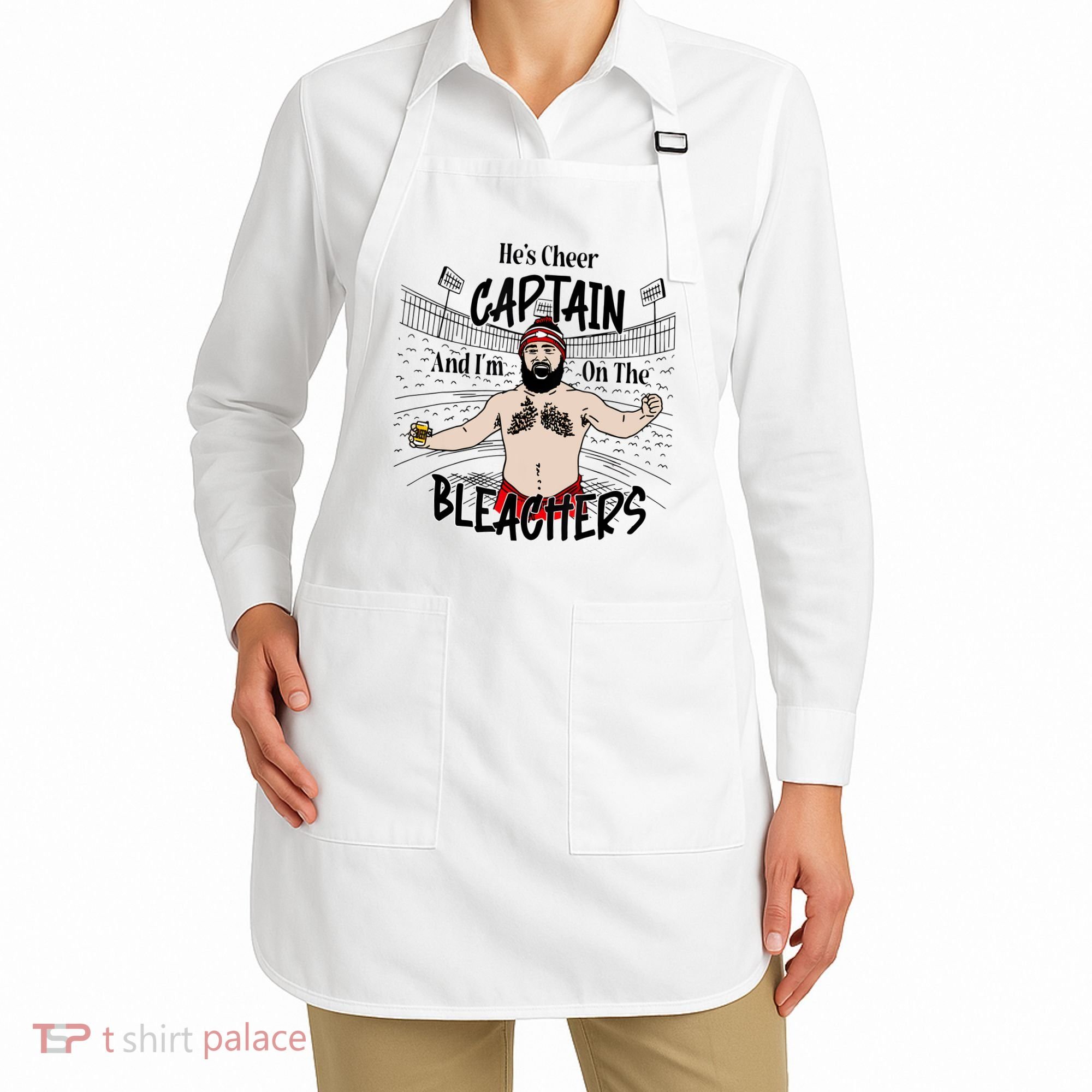 Funny Touchdown HeS Cheer Captain IM On The Bleachers Apron