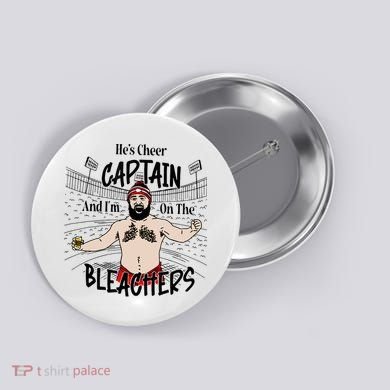 Funny Touchdown HeS Cheer Captain IM On The Bleachers Button
