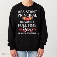 Full Time Hero Teacher School Assistant Principal Funny Gift Women's Sweatshirt thumb 0