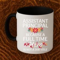 Full Time Hero Teacher School Assistant Principal Funny Gift Coffee Mug thumb 2