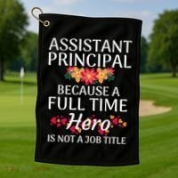 Full Time Hero Teacher School Assistant Principal Funny Gift Golf Towel thumb 1