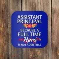 Full Time Hero Teacher School Assistant Principal Funny Gift Coaster thumb 0