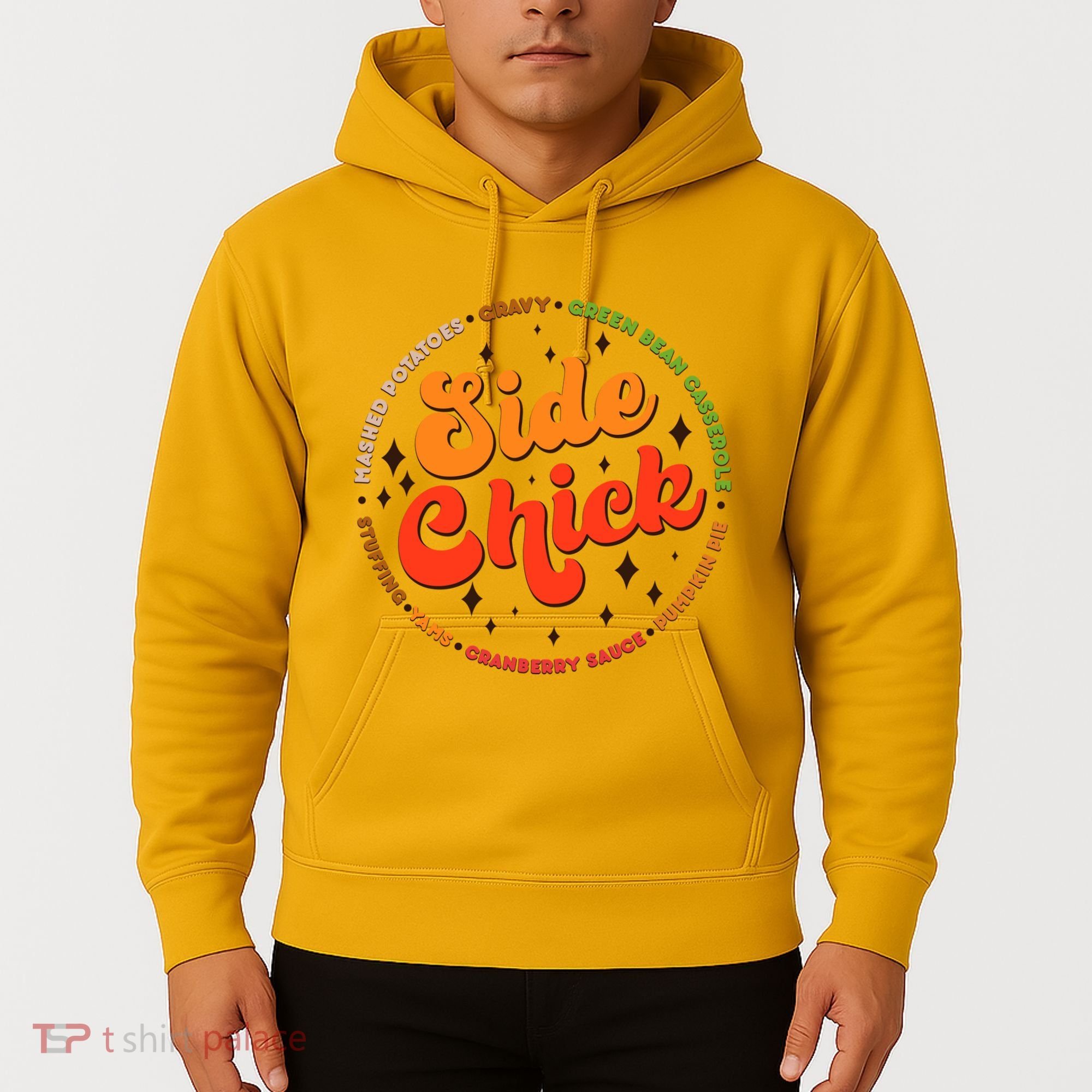 Funny Thanksgiving Holiday Side Chick Hoodie