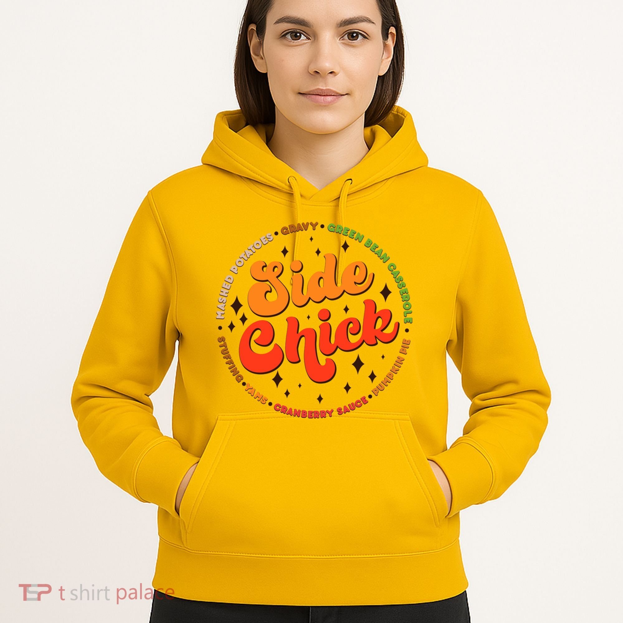 Funny Thanksgiving Holiday Side Chick Hoodie