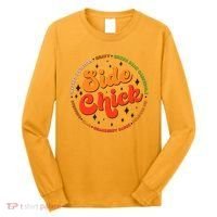 Funny Thanksgiving Holiday Side Chick Long Sleeve Shirt thumb 0