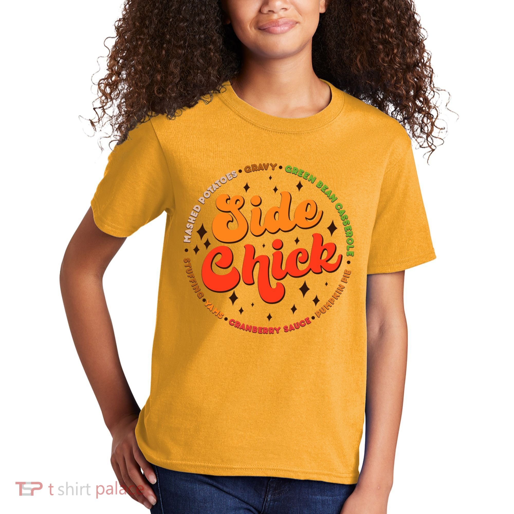 Funny Thanksgiving Holiday Side Chick Kids T-Shirt