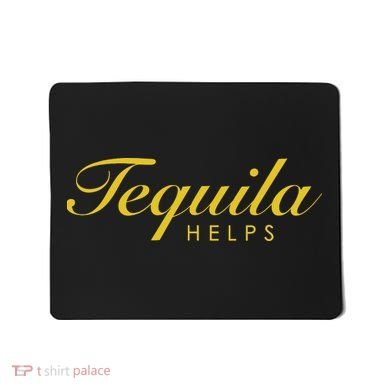 Funny Tequila Helps Gift For Tequila Lovers Mousepad