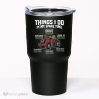Funny Things I do in my Spare Time Tractor Farming Tumbler thumb 0