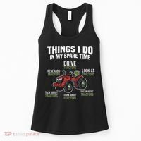 Funny Things I do in my Spare Time Tractor Farming Women's Tank Top thumb 0