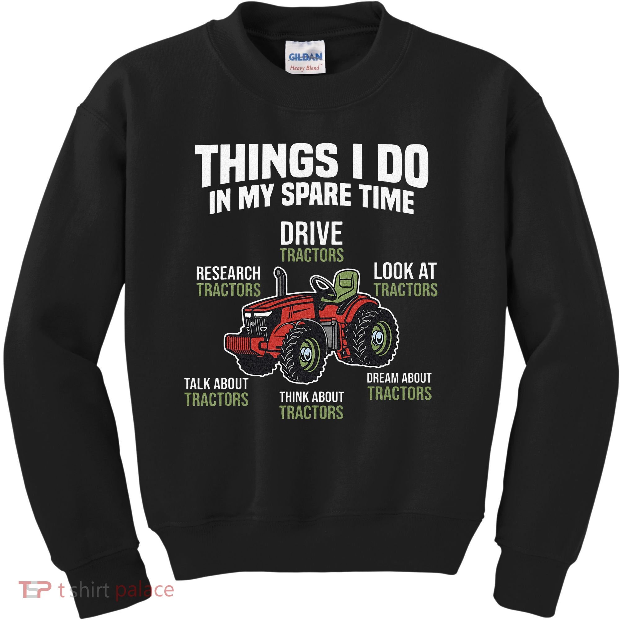 Funny Things I do in my Spare Time Tractor Farming Kids Sweatshirt