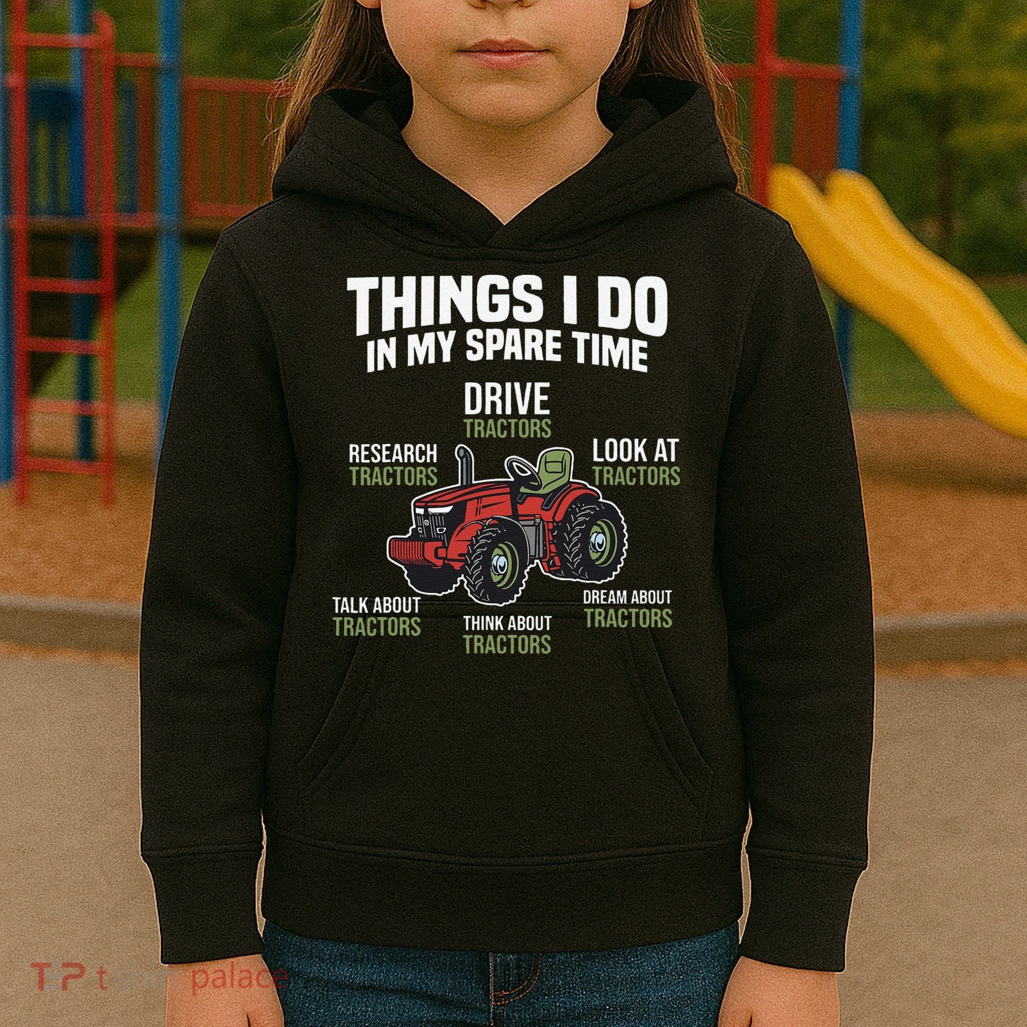 Funny Things I do in my Spare Time Tractor Farming Kids Hoodie