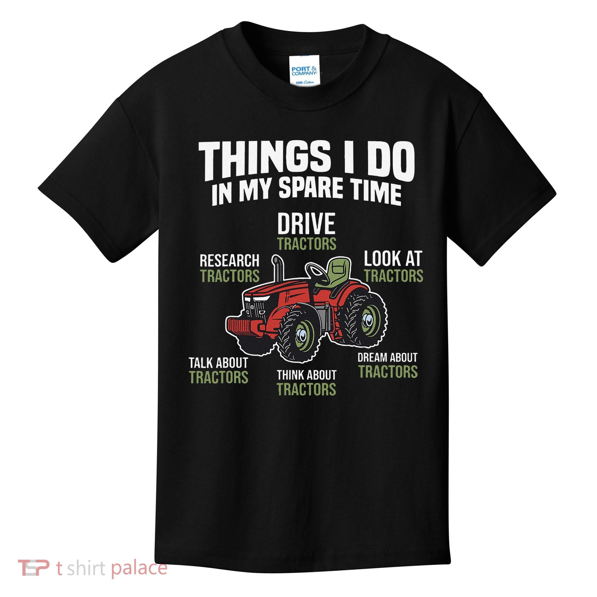 Funny Things I do in my Spare Time Tractor Farming Kids T-Shirt