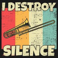 Funny Trombone Instrument I Destroy Silence For Trombone Women's Tank Top thumb 5