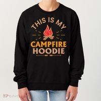 Funny This Is My Campfire Gift Camping Gift Women's Sweatshirt thumb 0
