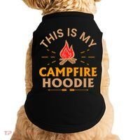 Funny This Is My Campfire Gift Camping Gift Doggie Tank thumb 0