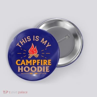 Funny This Is My Campfire Gift Camping Gift Button