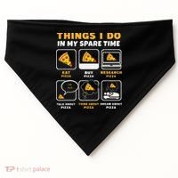 Funny Things I Do In My Spare Time Eating Pizza USA-Made Doggie Bandana thumb 0