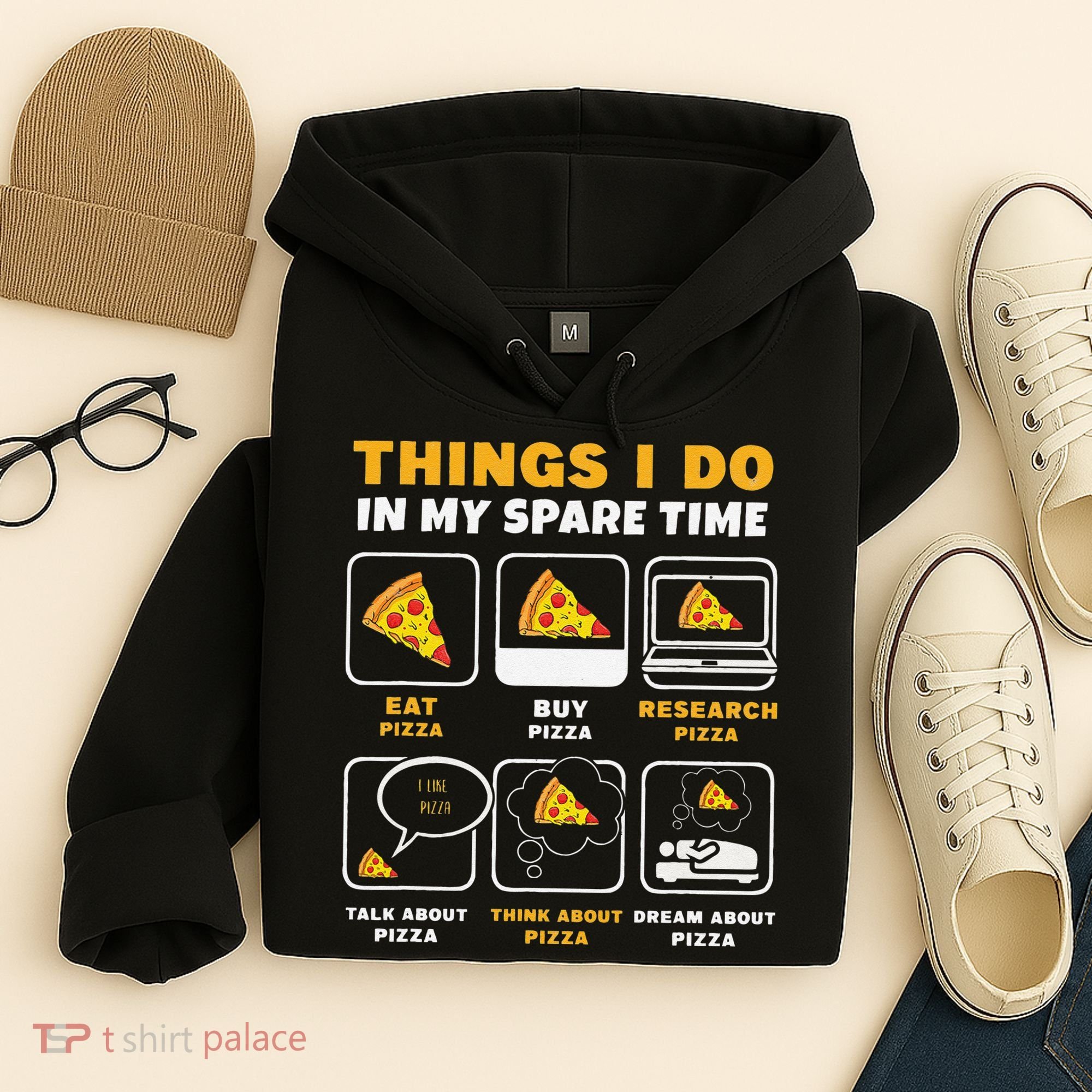Funny Things I Do In My Spare Time Eating Pizza Hoodie