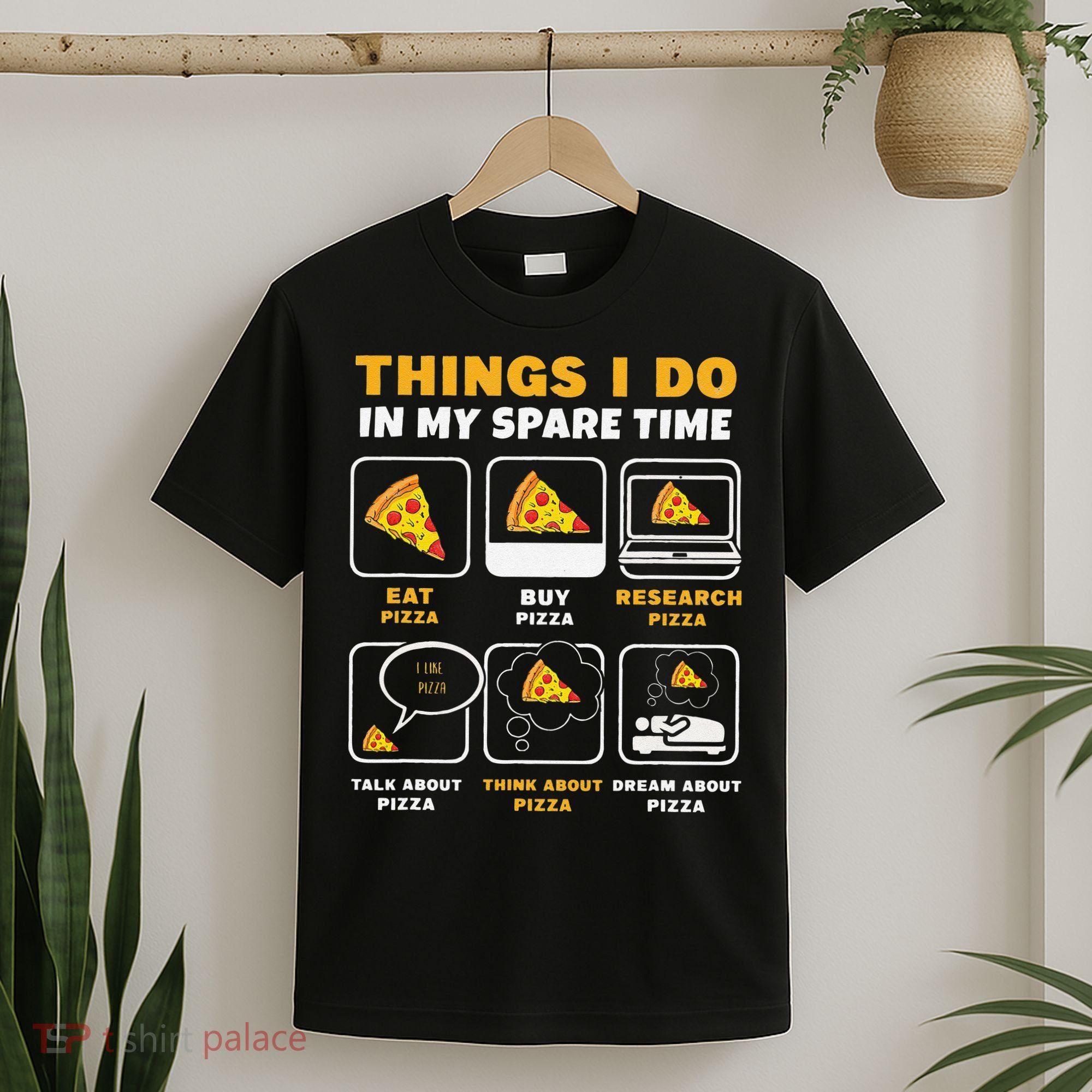 Funny Things I Do In My Spare Time Eating Pizza T-Shirt