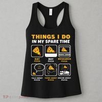 Funny Things I Do In My Spare Time Eating Pizza Women's Tank Top thumb 3