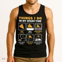 Funny Things I Do In My Spare Time Eating Pizza Tank Top thumb 3