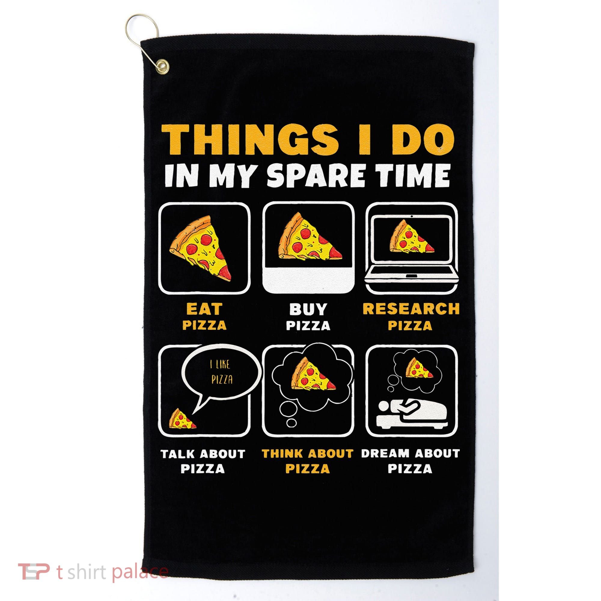 Funny Things I Do In My Spare Time Eating Pizza Golf Towel