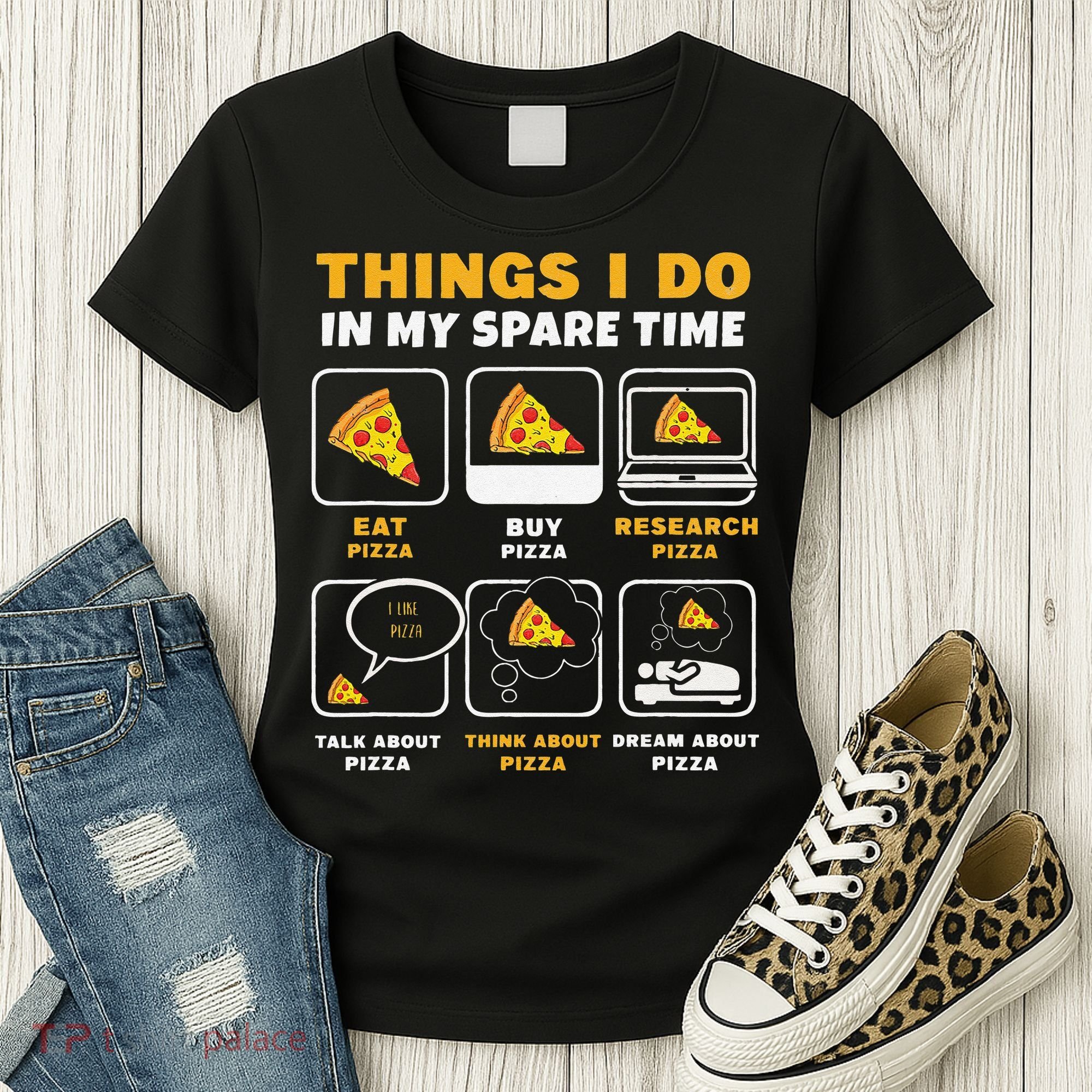 Funny Things I Do In My Spare Time Eating Pizza Women's T-Shirt