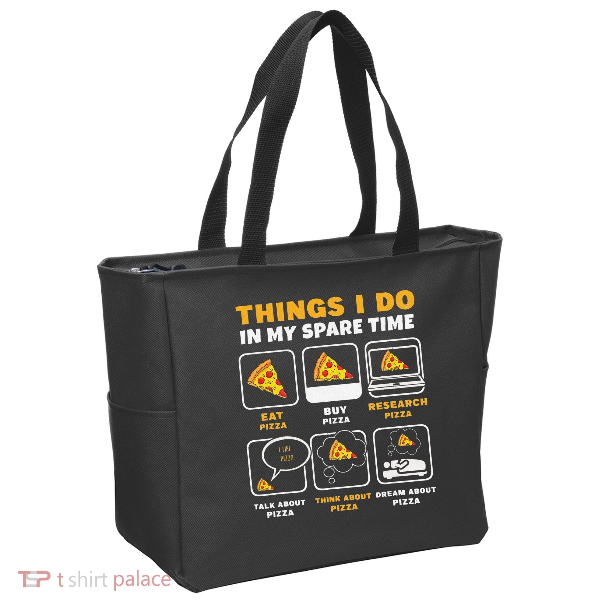 Funny Things I Do In My Spare Time Eating Pizza Tote Bag