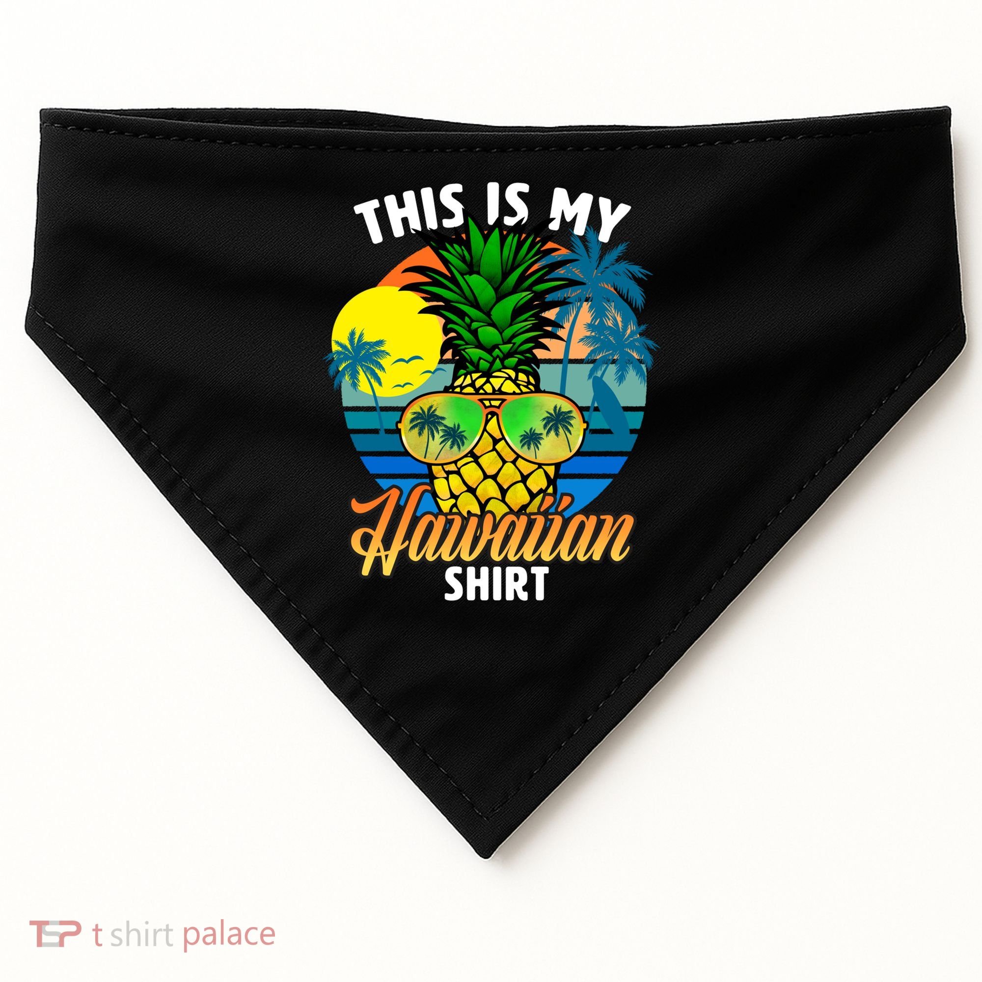 Funny This Is My Hawaiian Cool Gift Pineapple Sunglasses Hawaii Cute Gift USA-Made Doggie Bandana