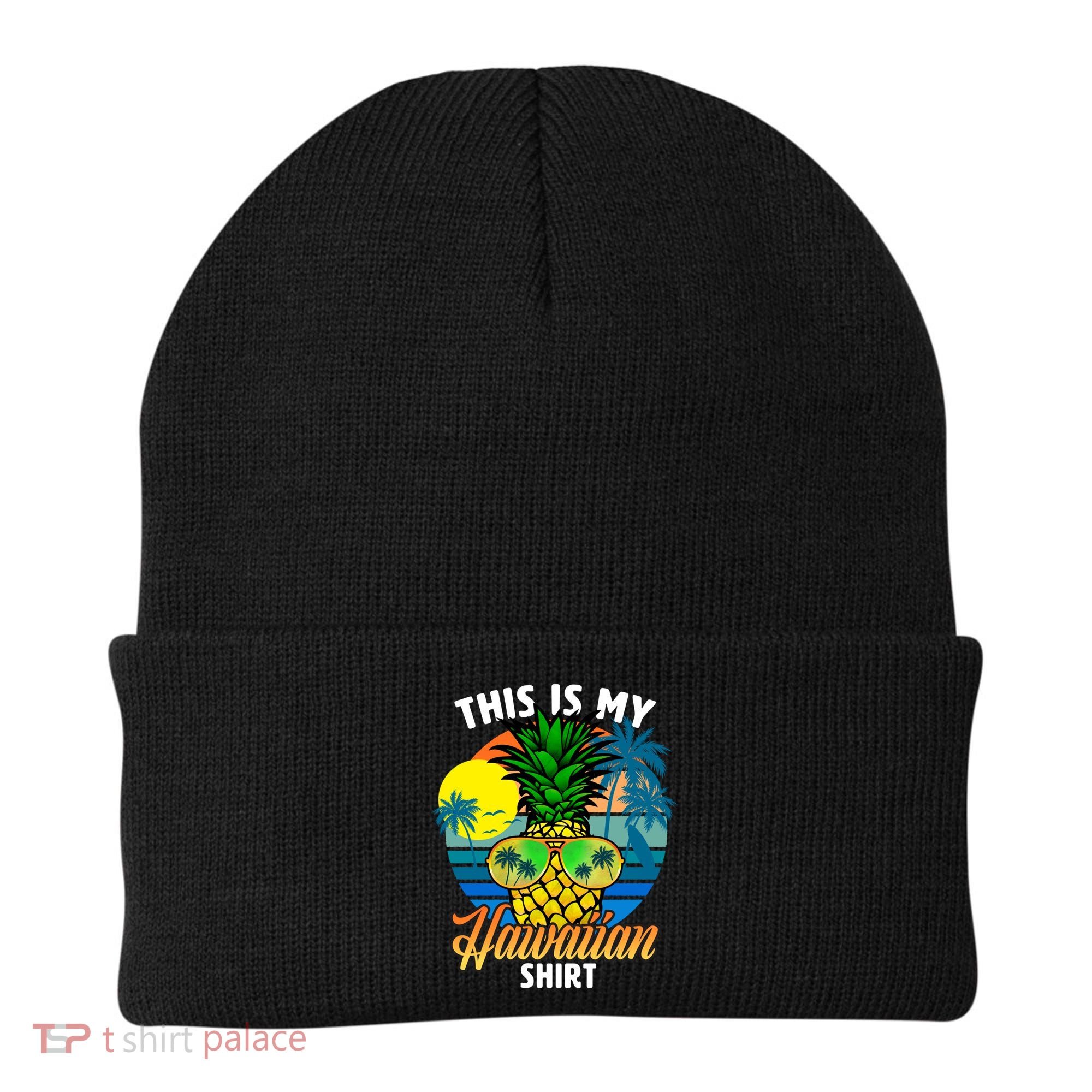 Funny This Is My Hawaiian Cool Gift Pineapple Sunglasses Hawaii Cute Gift Beanie