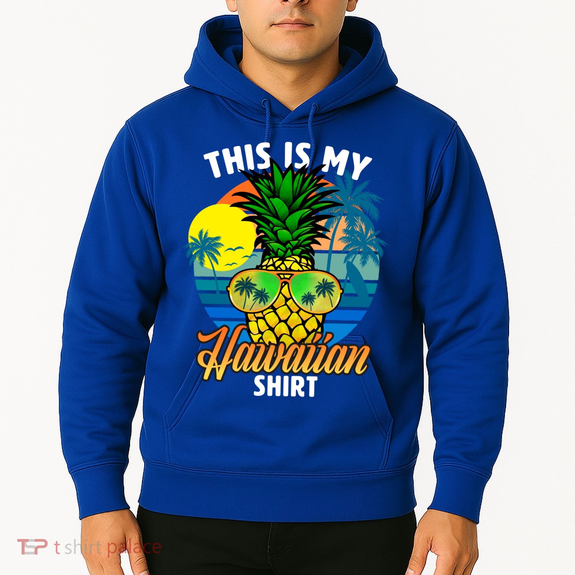 Funny This Is My Hawaiian Cool Gift Pineapple Sunglasses Hawaii Cute Gift Hoodie