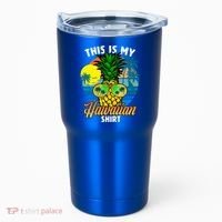 Funny This Is My Hawaiian Cool Gift Pineapple Sunglasses Hawaii Cute Gift Tumbler thumb 0